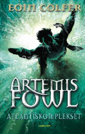 Artemis Fowl - Atlantiskomplekset
