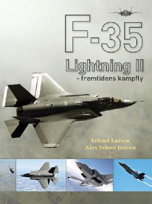 F-35 Lightning II : fremtidens kampfly