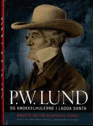 P.W. Lund og knokkelhulerne i Lagoa Santa