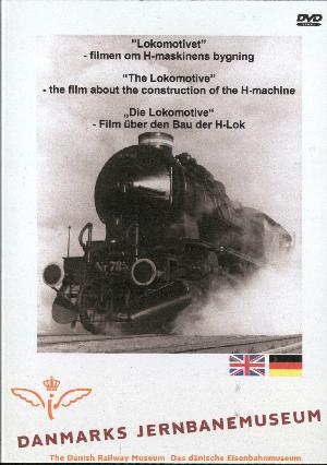 Lokomotivet : filmen om H-maskinens bygning