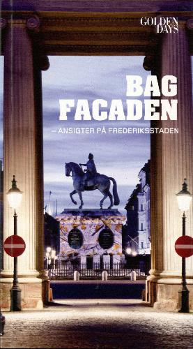 Bag facaden : ansigter på Frederiksstaden