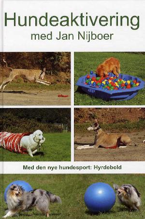 Hundeaktivering med Jan Nijboer
