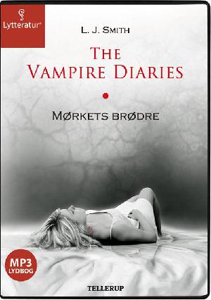 The vampire diaries. Bind 1 : Mørkets brødre