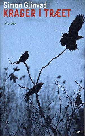 Krager i træet : noveller