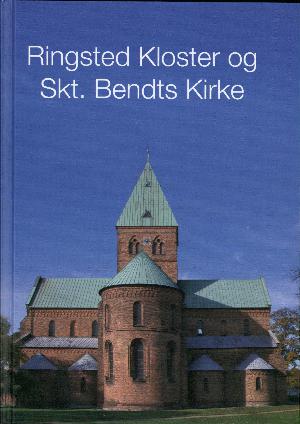 Ringsted Kloster og Skt. Bendts Kirke