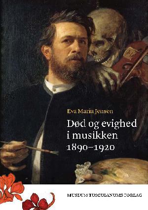 Død og evighed i musikken 1890-1920