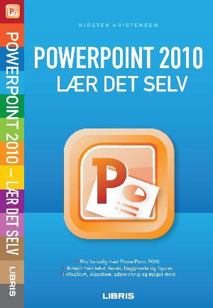 PowerPoint 2010 - lær det selv