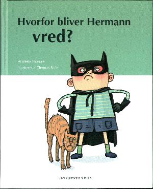 Hvorfor bliver Hermann vred?