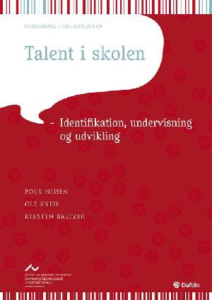 Talent i skolen : identifikation, undervisning og udvikling