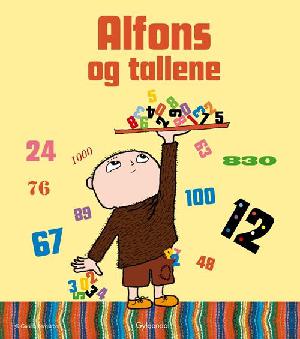 Alfons og tallene : baseret på Gunilla Bergströms billedbøger om Alfons Åberg