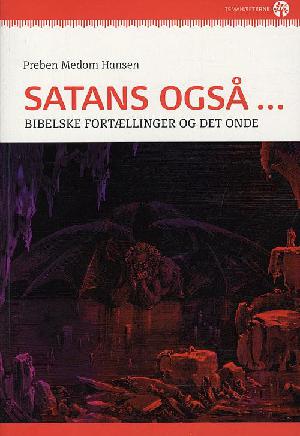 Satans også - : bibelske fortællinger og det onde