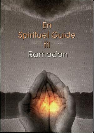 En spirituel guide til ramadan