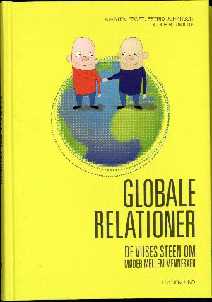 Globale relationer : De Viises Steen - om møder mellem mennesker
