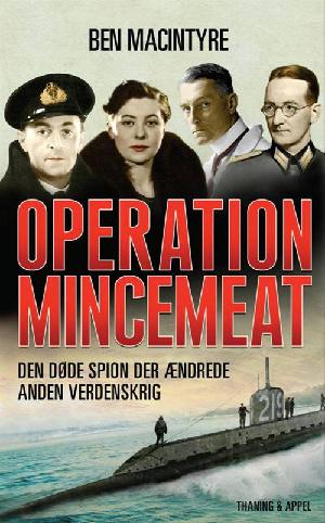 Operation Mincemeat : den døde spion der ændrede Anden Verdenskrig