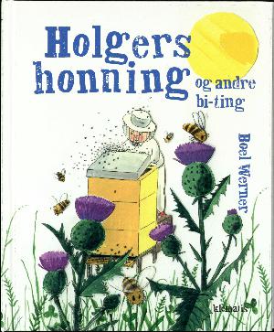 Holgers honning og andre bi-ting