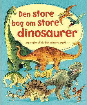 Den store bog om store dinosaurer