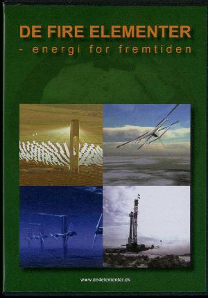 De fire elementer : energi for fremtiden