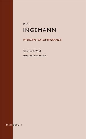 B.S. Ingemann: Morgen- og Aftensange