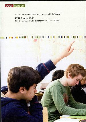 PISA etnisk 2009 : etniske og danske unges resultater i PISA 2009