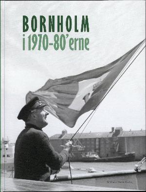 Bornholm i 1970-80'erne