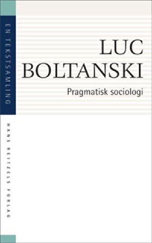 Pragmatisk sociologi : en tekstsamling
