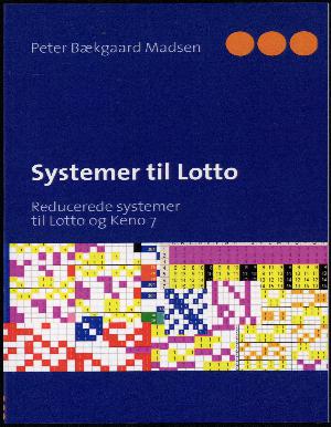 Systemer til lotto : reducerede systemer til lotto og keno 7