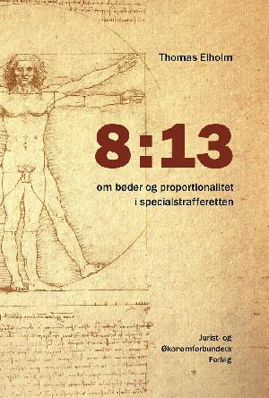 8:13 : om bøder og proportionalitet i specialstrafferetten