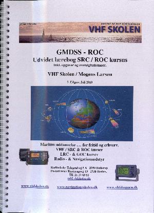 GMDSS - ROC : udvidet lærebog SRC/ROC kursus : inkl. opgaver og oversigtsskemaer