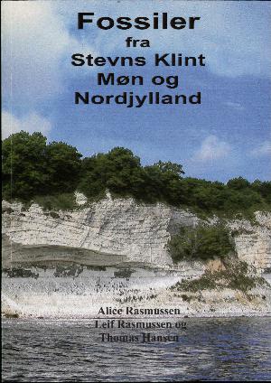 Fossiler fra Stevns Klint, Møn og Nordjylland