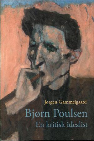 Bjørn Poulsen : en kritisk idealist