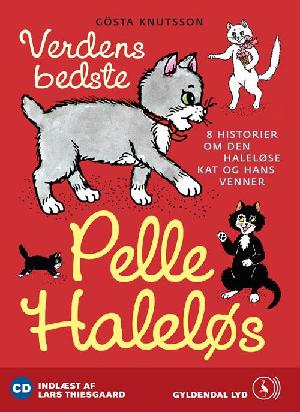 Verdens bedste Pelle Haleløs : 8 historier om den haleløse kat og hans venner
