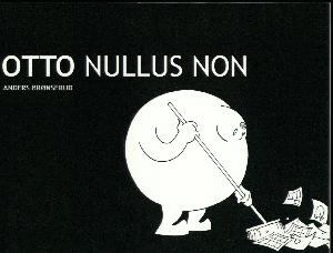 Otto Nullus Non