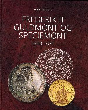 Frederik III guldmønt og speciemønt 1648-1670