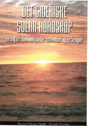 Siderisk solar return : (siderisk solarhoroskop)