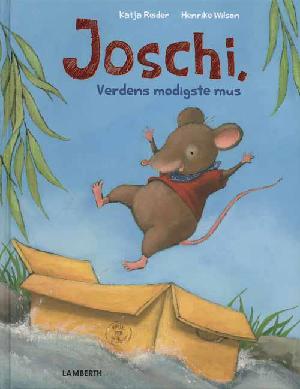 Joschi, verdens modigste mus
