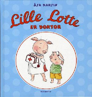 Lille Lotte er doktor