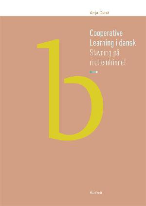 Cooperative learning i dansk : stavning på mellemtrinnet. Bind B