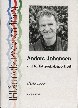 Anders Johansen : et forfatterskabsportræt