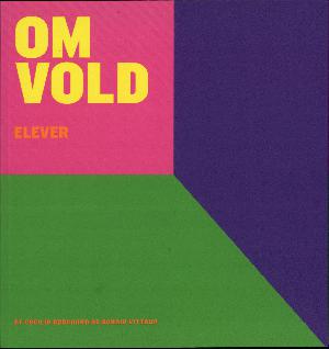 Om vold. Elever