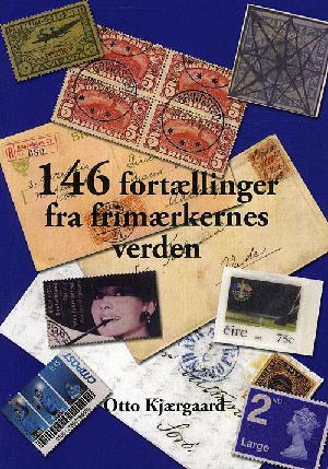 146 fortællinger fra frimærkernes verden