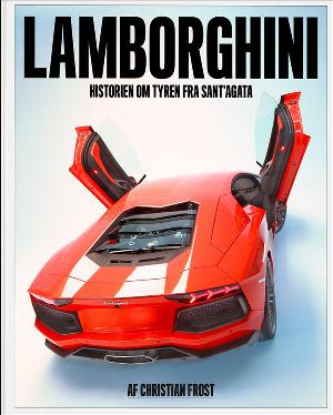 Lamborghini : historien om tyren fra Sant'Agata