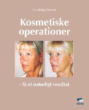 Kosmetiske operationer : få et naturligt resultat