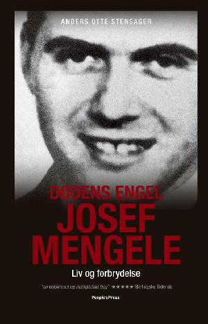 Dødens engel Josef Mengele : liv og forbrydelse