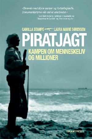 Piratjagt : kampen om menneskeliv og millioner