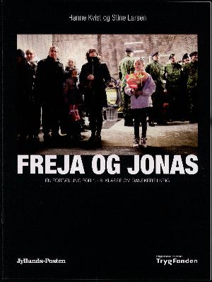 Freja og Jonas : en fortælling for 1.-6. klasse om danskere i krig