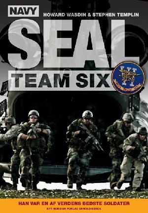 Navy SEAL Team Six : han var en af verdens bedste soldater