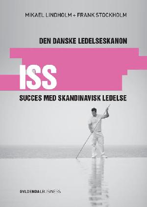 ISS - succes med skandinavisk ledelse