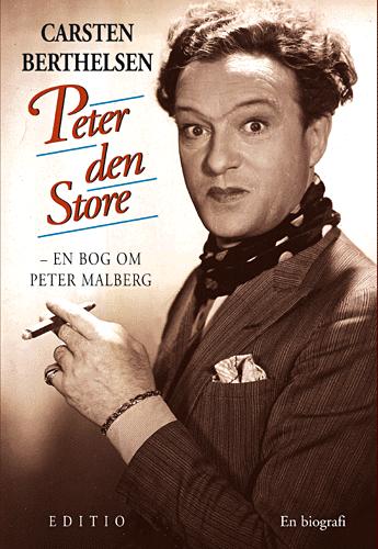 Peter den Store : en bog om Peter Malberg