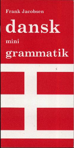 Dansk mini grammatik