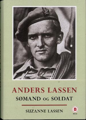 Anders Lassen : sømand og soldat : beretninger samlet af hans mor